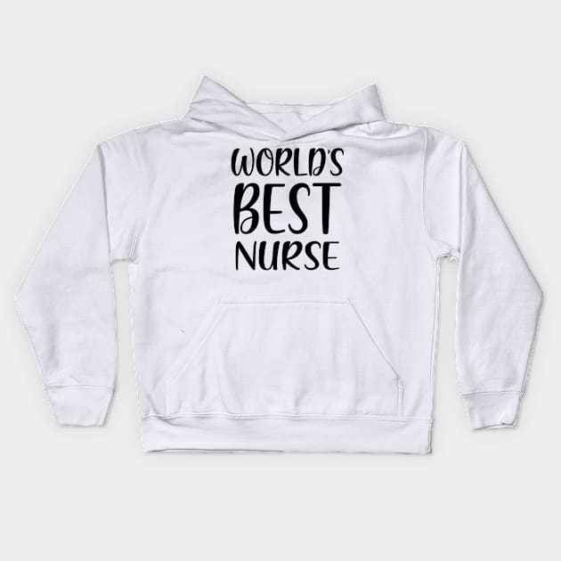 World's Best Nurse Kids Hoodie by colorsplash